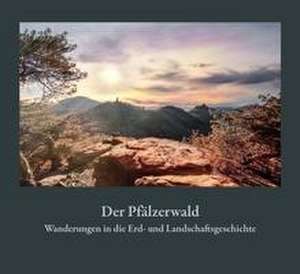 Der Pfälzerwald de Michael Geiger