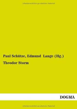 Theodor Storm de Paul Schütze