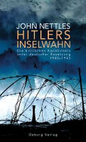 Hitlers Inselwahn de John Nettles