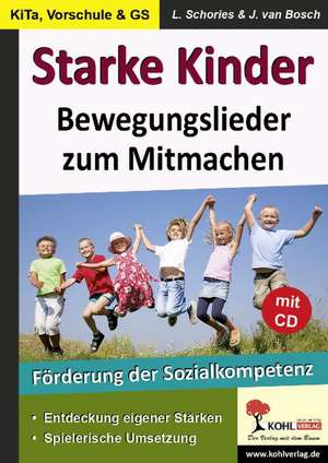 Starke Kinder de Larissa Schories