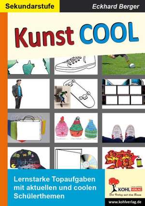 Kunst COOL de Eckhard Berger