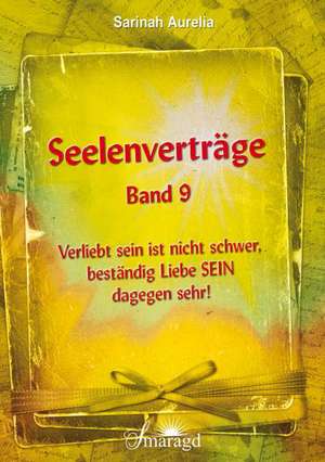 Seelenverträge Band 9 de Sarinah Aurelia