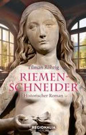 Riemenschneider de Tilman Röhrig