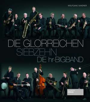 Die glorreichen Siebzehn de Wolfgang Sandner