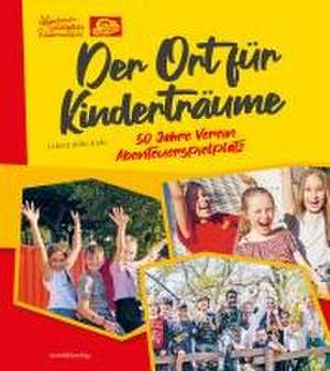 Der Ort für Kinderträume de Sabine Börchers