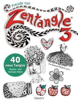 Freude mit Zentangle® 3 de Suzanne McNeill