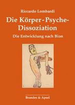 Die Körper-Psyche-Dissoziation de Riccardo Lombardi