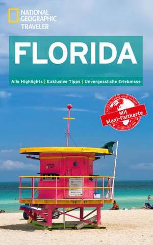 National Geographic Traveler Florida de Kathy Arnold