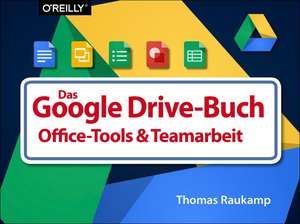 Das Google Drive-Buch de Thomas Raukamp