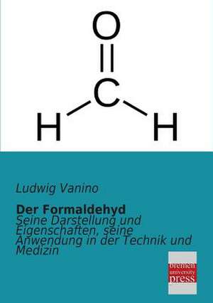 Der Formaldehyd de Ludwig Vanino