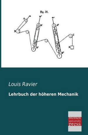 Lehrbuch der höheren Mechanik de Louis Ravier