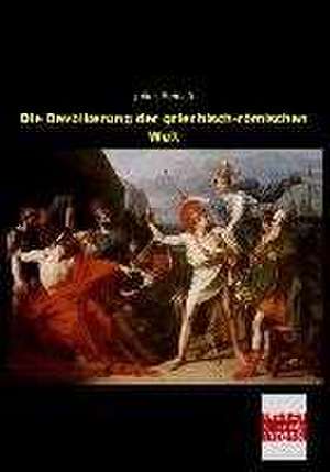 Die Bevölkerung der griechisch-römischen Welt de Julius Beloch