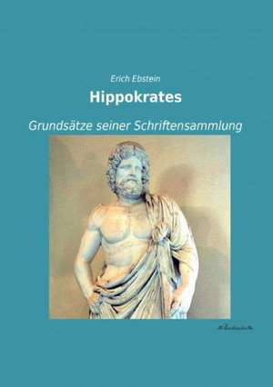 Hippokrates de Erich Ebstein