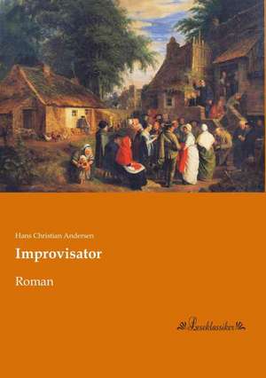 Improvisator de Hans Christian Andersen