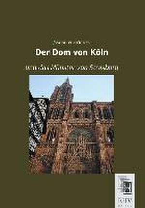 Der Dom von Köln de Joseph von Görres