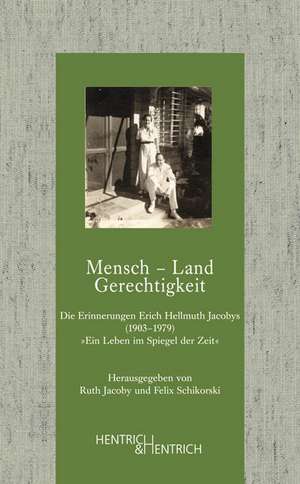 Mensch - Land - Gerechtigkeit de Ruth Jacoby