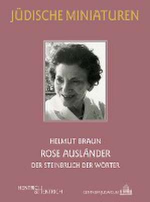 Rose Ausländer de Helmut Braun