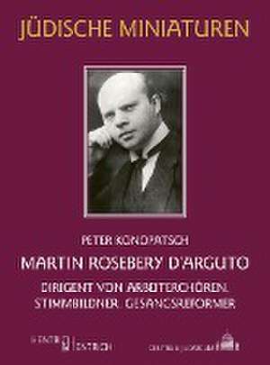 Martin Rosebery d'Arguto de Peter Konopatsch