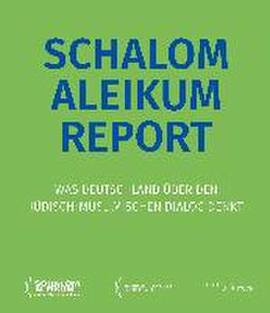 Schalom Aleikum Report