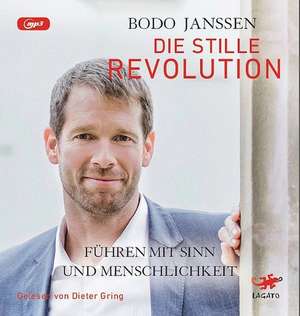 Die stille Revolution de Bodo Janssen