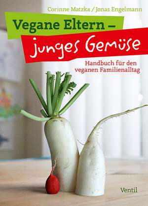 Vegane Eltern - junges Gemüse de Corinne Matzka