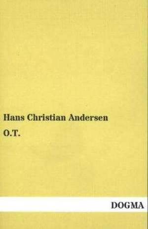 O.T. de Hans Christian Andersen