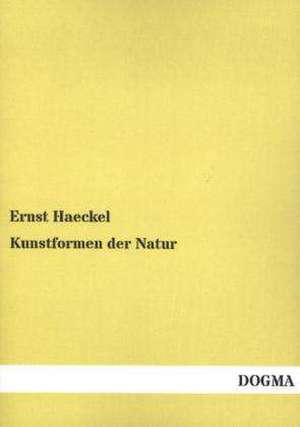 Kunstformen der Natur de Ernst Haeckel