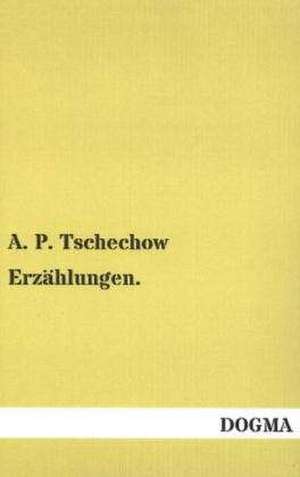 Erzählungen de Anton Tschechow