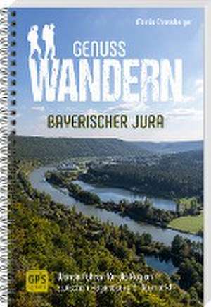 Genusswandern Bayerischer Jura de Martin Ehrensberger