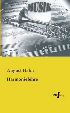 Harmonielehre de August Halm