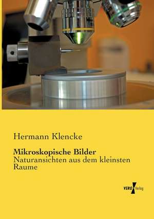 Mikroskopische Bilder de Hermann Klencke