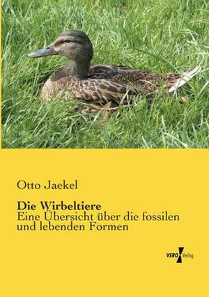 Die Wirbeltiere de Otto Jaekel