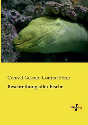 Beschreibung aller Fische de Conrad Gesner