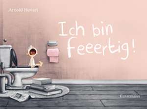 Ich bin feeertig! de Arnold Hovart