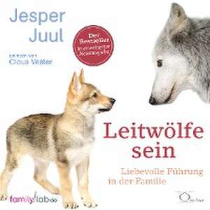 Leitwölfe sein de Jesper Juul