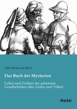 Das Buch der Mysterien de Otto Henne Am Rhyn