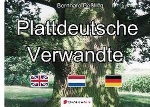 Plattdeutsche Verwandte de Bernhard Beßling