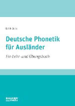 Deutsche Phonetik für Ausländer de Edith Zeile