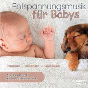 Entspannungsmusik für Babys de Abbas Schirmohammadi