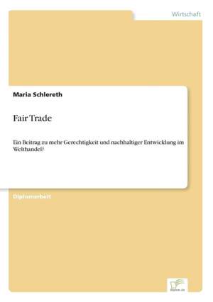 Fair Trade de Maria Schlereth