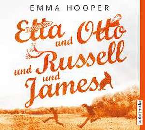 Etta und Otto und Russell und James de Emma Hooper