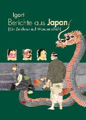 Berichte aus Japan 2 de Igort