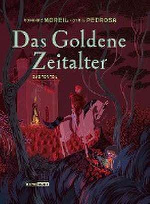 Das Goldene Zeitalter 2 de Cyril Pedrosa