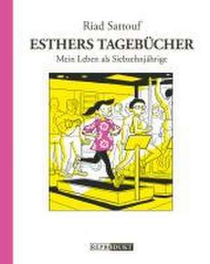 Esthers Tagebücher 8 de Riad Sattouf