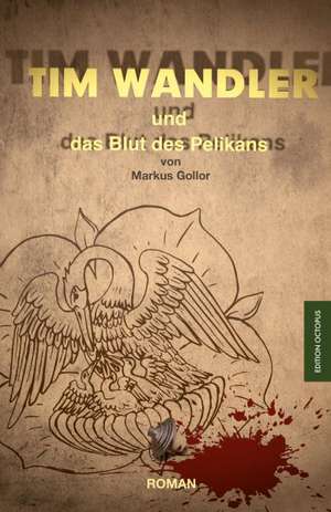 Tim Wandler de Markus Gollor