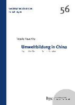 Umweltbildung in China de Nicole Raschke