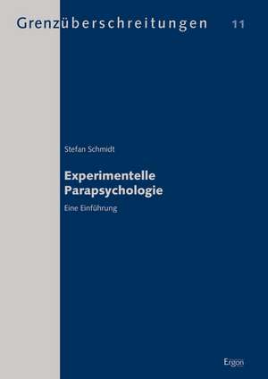 Experimentelle Parapsychologie de Stefan Schmidt