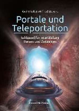 Portale und Teleportation de Axel Ertelt