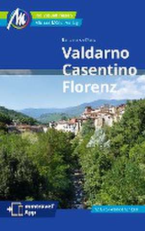 Valdarno, Casentino, Florenz Reiseführer Michael Müller Verlag de Barbara de Mars