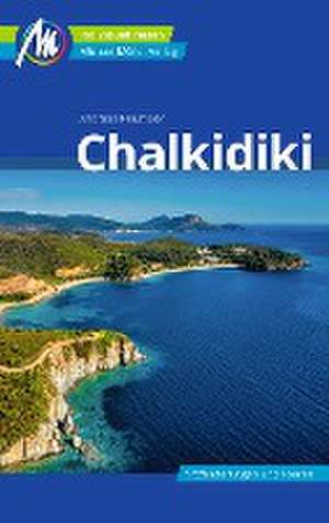 Chalkidiki Reiseführer Michael Müller Verlag de Andreas Neumeier